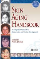 Skin Aging Handbook (Personal Care and Cosmetic Technology) (Personal Care and Cosmetic Technology) 0815515847 Book Cover