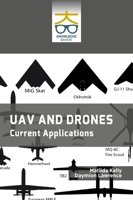 UAV and Drones: Current Applications: Current Applications B0FLF5M8BF Book Cover