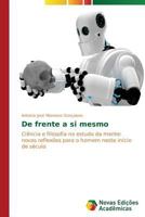 De frente a si mesmo 3639618076 Book Cover