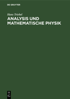 Analysis und mathematische Physik 3112618955 Book Cover