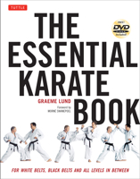 The Essential Karate Book: For White Belts, Black Belts and All Levels In Between [DVD Included] 4805312971 Book Cover