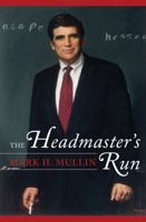 The Headmaster's Run 1578866545 Book Cover