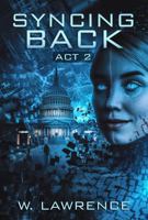 Syncing Back : Act 2 0990486176 Book Cover