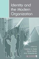 Identity and the Modern Organization (Lea's Organization and Management) 113899233X Book Cover