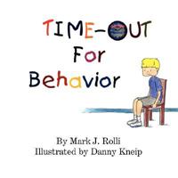 Time-Out for Behavior 141345271X Book Cover