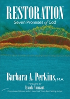 Restoration: Seven Promises of God 1950936198 Book Cover