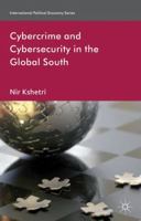 Cybercrime and Cybersecurity in the Global South 1137021934 Book Cover