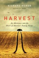 Harvest: An Adventure into the Heart of America's Family Farms 0062090313 Book Cover