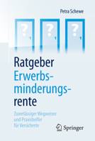 Ratgeber Erwerbsminderungsrente: Zuverl�ssiger Wegweiser Und Praxishelfer F�r Versicherte 3658160772 Book Cover