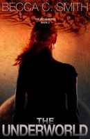 The Underworld 0990565041 Book Cover