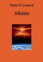 Albédo (French Edition) 2322479470 Book Cover