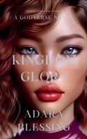Kingdom Glory B0DQYD64TD Book Cover