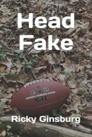 Head Fake B0CDNGPB1F Book Cover