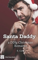 Santa Daddy: A DDlg Christmas Romance B09QFHTSRX Book Cover