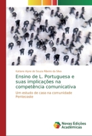 Ensino de L. Portuguesa e suas implicações na competência comunicativa 3330996838 Book Cover