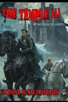THE TEMPLE III: SACRIFICE OF THE CONDEMNED B0F2NCTCXJ Book Cover