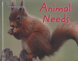 Animal Needs 1432914030 Book Cover