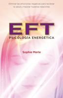Eft, Psicología energética 8497776070 Book Cover