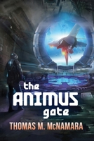 The Animus Gate B09427C8L7 Book Cover