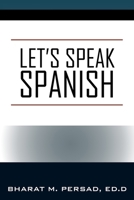 Let's Speak Spanish 1977223656 Book Cover