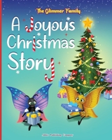 The Glimmer Family: A Joyous Christmas Story 1961143933 Book Cover