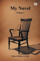 My Novel: Volume 1 9376390385 Book Cover