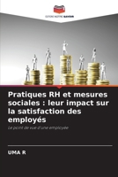 Pratiques RH et mesures sociales: leur impact sur la satisfaction des employés (French Edition) 6209944469 Book Cover