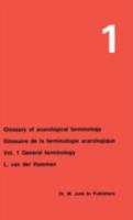 Glossary of Acarological Terminology Glossaire de La Terminologie Acarologique: Volume 1: General Terminology 9061939828 Book Cover