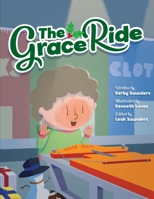 The Grace Ride 1958711373 Book Cover