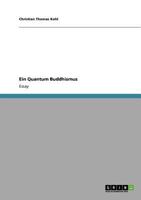 Ein Quantum Buddhismus 3640577922 Book Cover