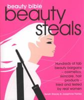 Beauty Bible Beauty Steals 1856269051 Book Cover