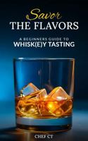 Savor The Flavors 1967668108 Book Cover