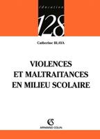 Violences et maltraitances en milieu scolaire (French Edition) 2200345895 Book Cover