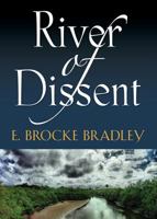 River of Dissent 1632632454 Book Cover