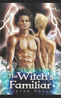 The Witch's Familiar B08GFZKY4N Book Cover