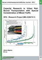 Neues verkehrswissenschaftliches Journal - Ausgabe 16: Capacity Research in Urban Rail-Bound Transportation with Special Consideration of Mixed Traffic 3743180677 Book Cover