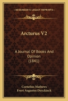 Arcturus V2: A Journal Of Books And Opinion 1120157781 Book Cover