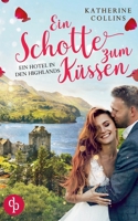 Ein Schotte zum Küssen? (German Edition) 3960879571 Book Cover