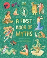 A First Book of Myths 0593843614 Book Cover
