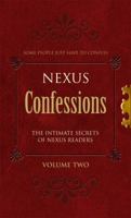 Nexus Confessions: Volume Two 0352341033 Book Cover