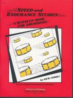 Speed and Endurance Studies: A Warm-Up Book for Drummers 0739024914 Book Cover