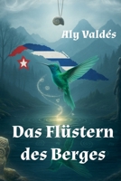 Das Flüstern des Berges (German Edition) B0G88DSMVM Book Cover