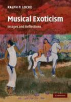 Musical Exoticism: Images and Reflections 0521349559 Book Cover