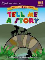 Tell Me a Story: A workbook of story pages and activities 0486802582 Book Cover