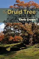 The Druid Tree 1460212460 Book Cover