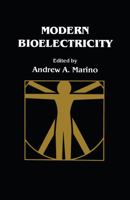 Modern Bioelectricity 0824777883 Book Cover