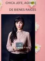 Chica Jefe Agente de Bienes Raices 1387457500 Book Cover