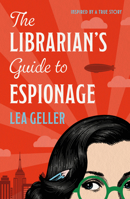 Librarian's Guide to Espionage 1837008728 Book Cover