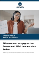 Stimmen von ausgegrenzten Frauen und Mädchen aus dem Sudan (German Edition) 6203647276 Book Cover
