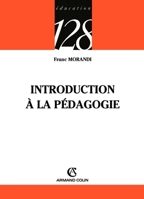 Introduction à la pédagogie (French Edition) 2200343345 Book Cover